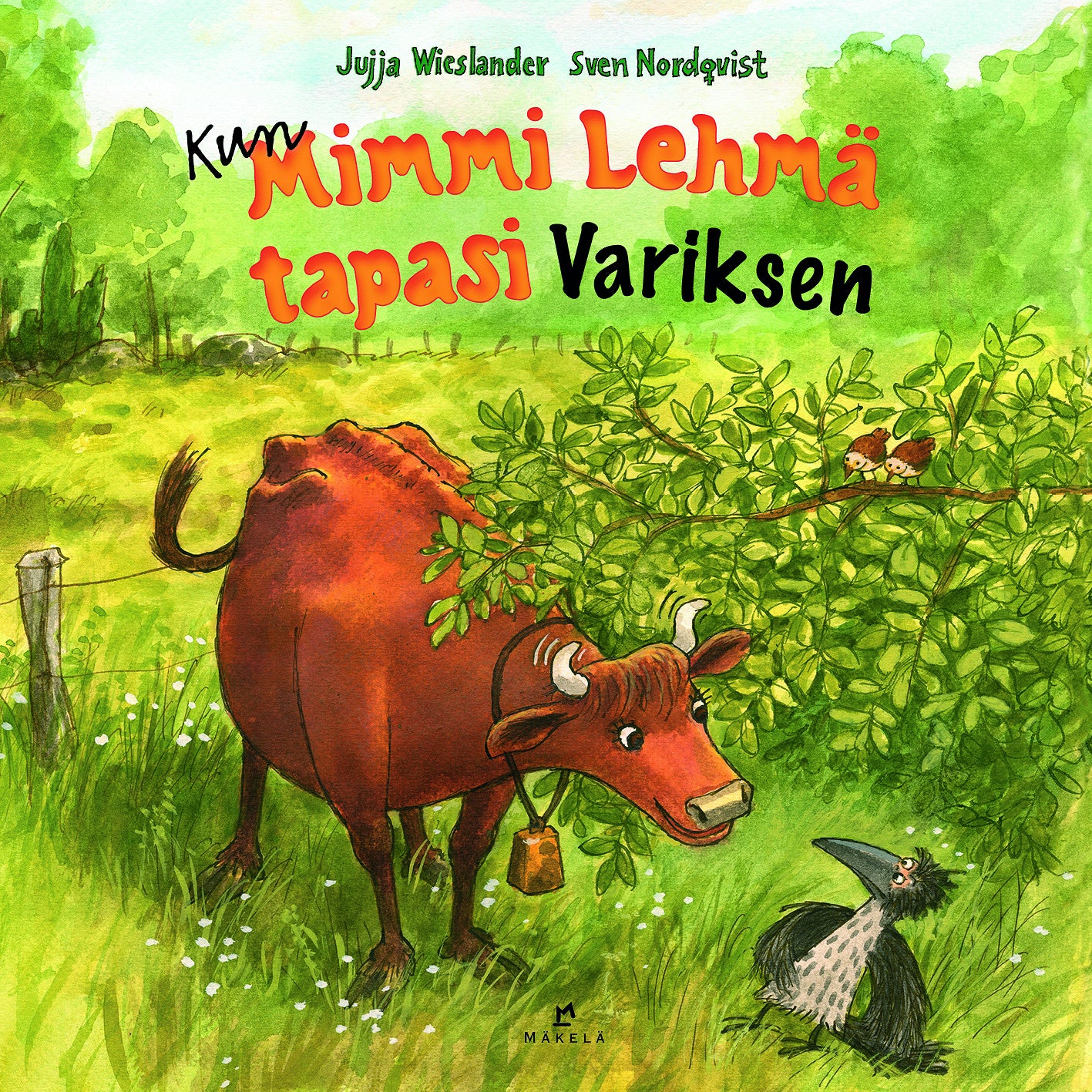 Kun Mimmi Lehmä tapasi Variksen – Ljudbok