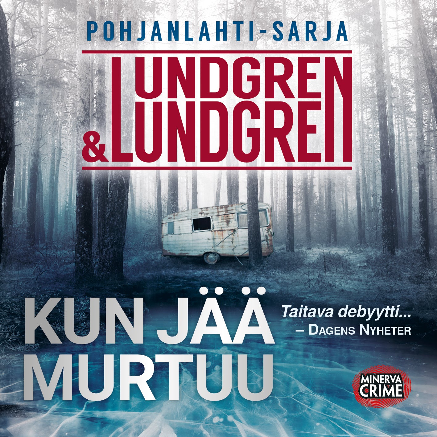 Kun jää murtuu – Ljudbok