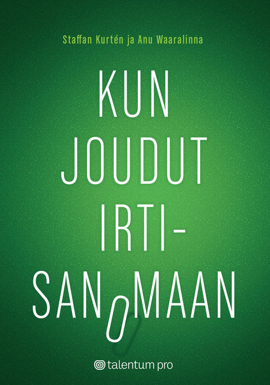 Kun joudut irtisanomaan – E-bok