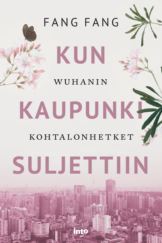 Kun kaupunki suljettiin – E-bok