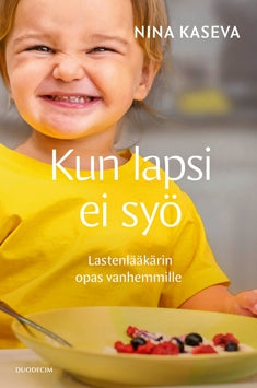 Kun lapsi ei syö – E-bok