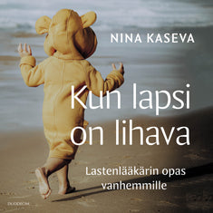 Kun lapsi on lihava – Ljudbok