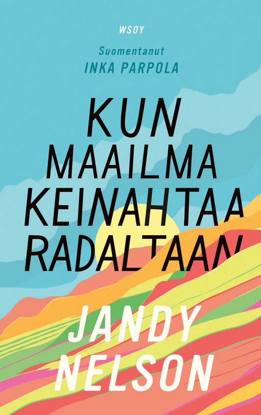 Kun maailma keinahtaa radaltaan – E-bok