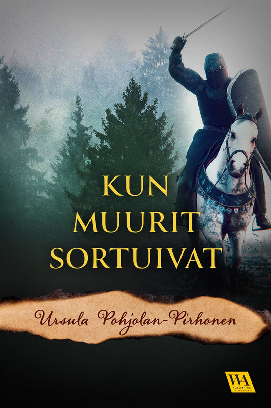 Kun muurit sortuivat – E-bok