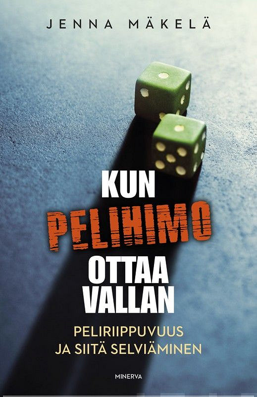 Kun pelihimo ottaa vallan – E-bok