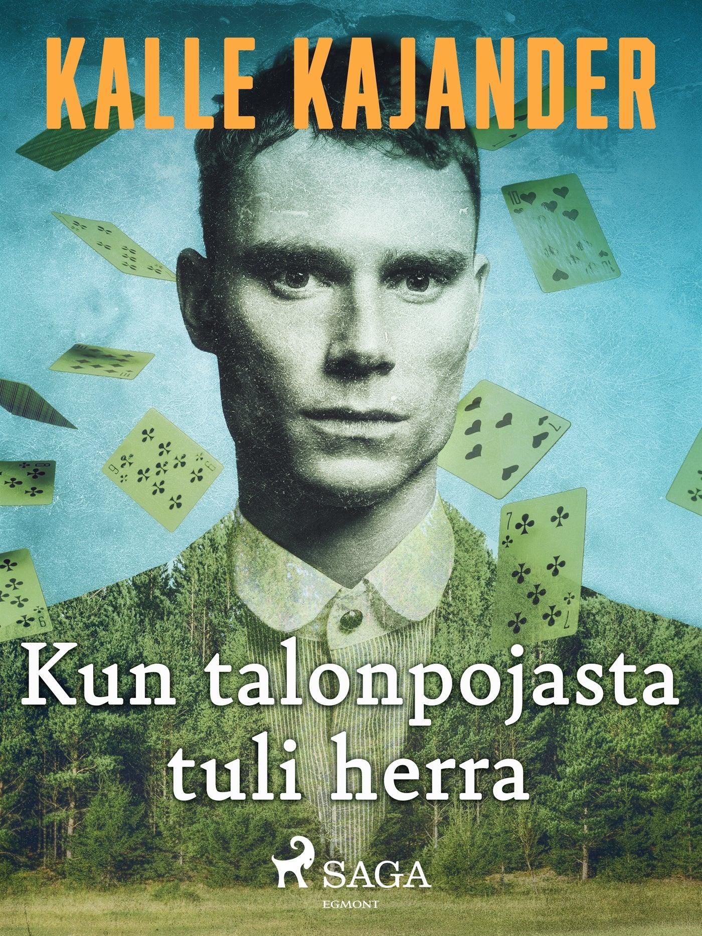 Kun talonpojasta tuli herra – E-bok