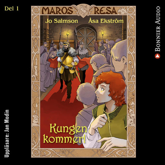 Kungen kommer! – Ljudbok