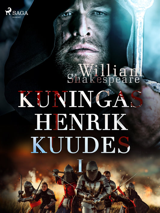 Kuningas Henrik Kuudes I – E-bok