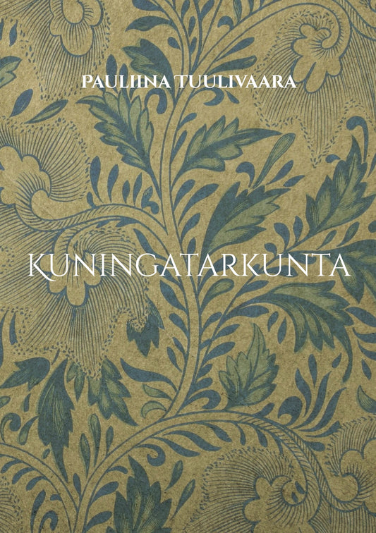 Kuningatarkunta – E-bok