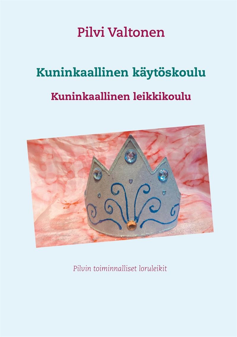 Kuninkaallinen käytöskoulu: Kuninkaallinen leikkikoulu – E-bok