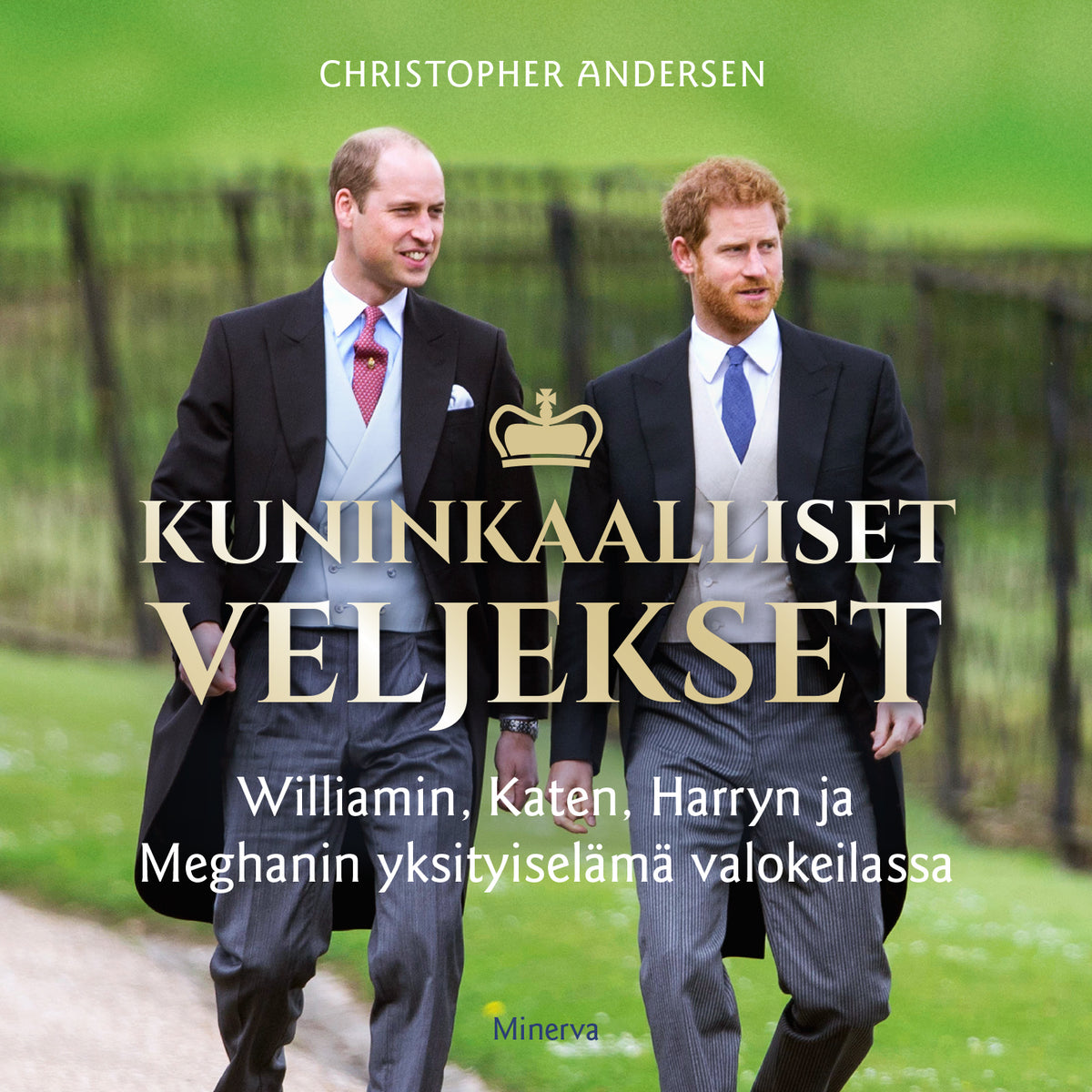 Kuninkaalliset veljekset – Ljudbok