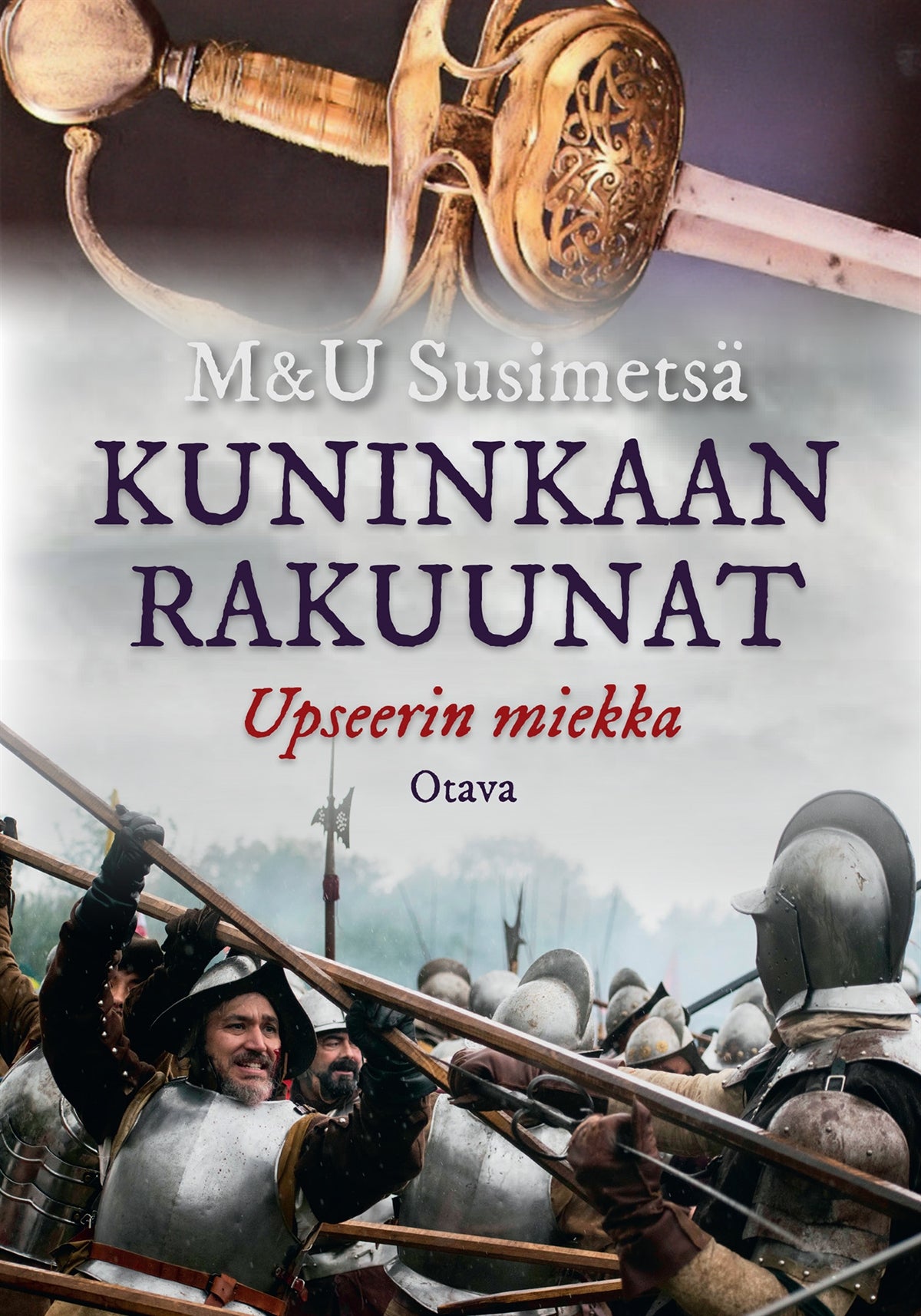 Kuninkaan rakuunat - Upseerin miekka – E-bok