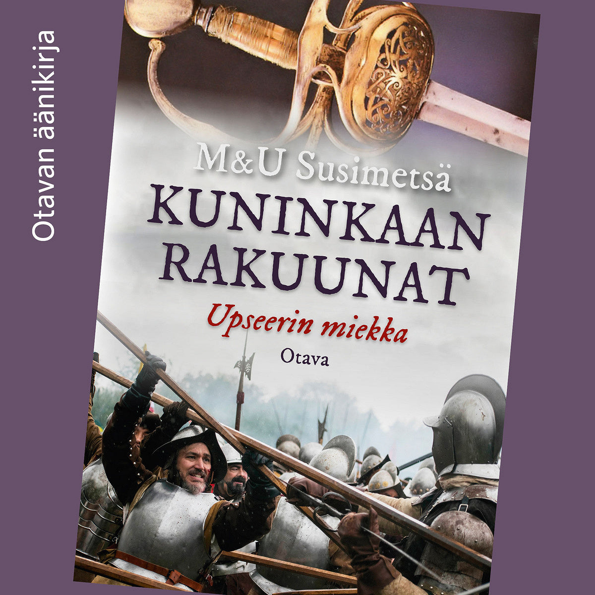 Kuninkaan rakuunat - Upseerin miekka – Ljudbok