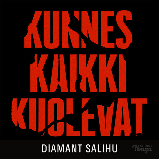 Kunnes kaikki kuolevat – Ljudbok