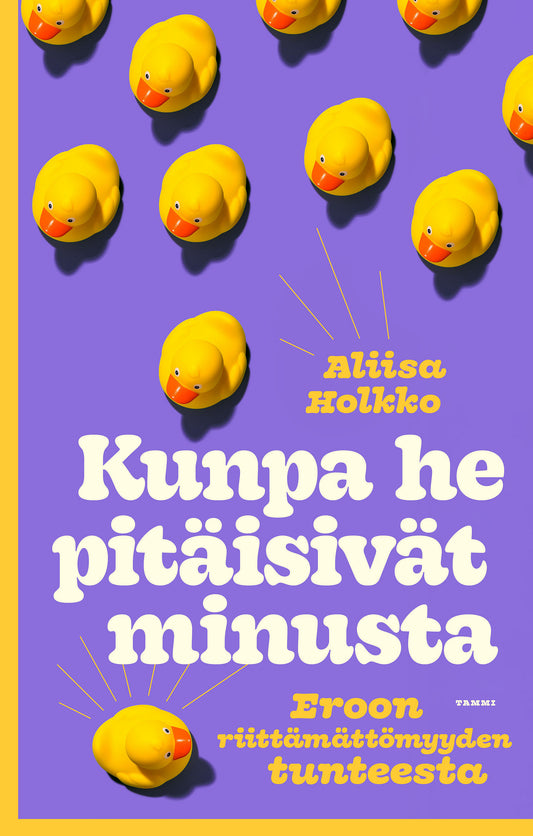 Kunpa he pitäisivät minusta  – E-bok