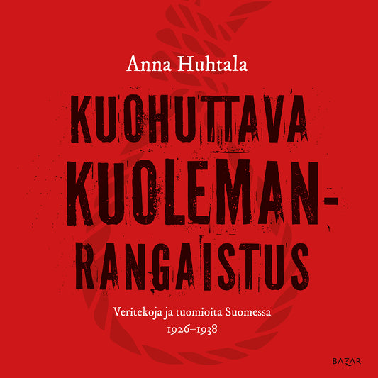 Kuohuttava kuolemanrangaistus – Ljudbok