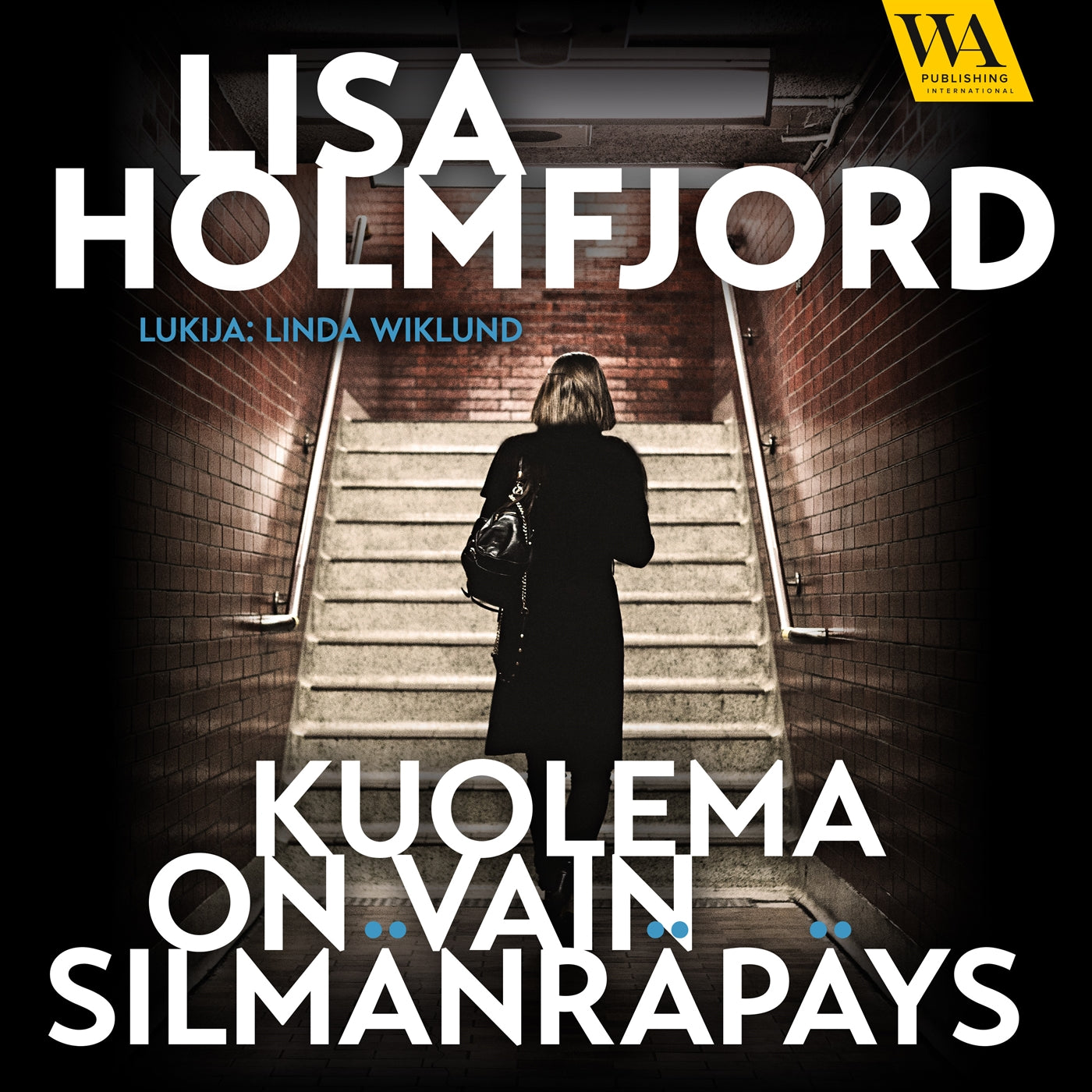 Kuolema on vain silmänräpäys – Ljudbok