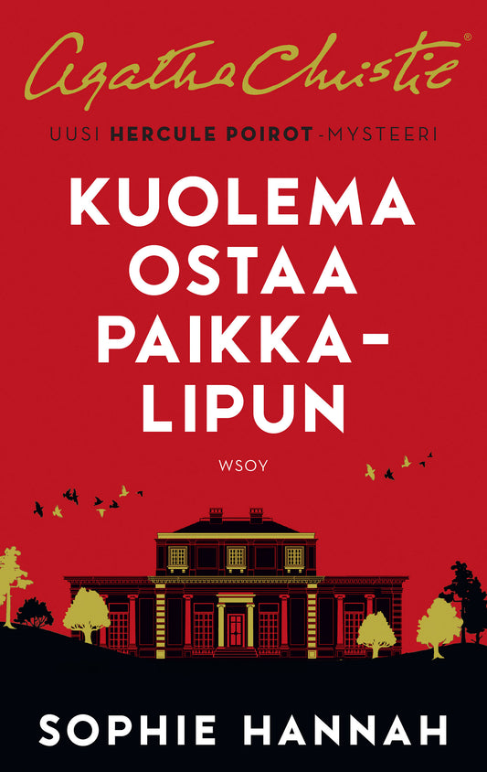 Kuolema ostaa paikkalipun – E-bok