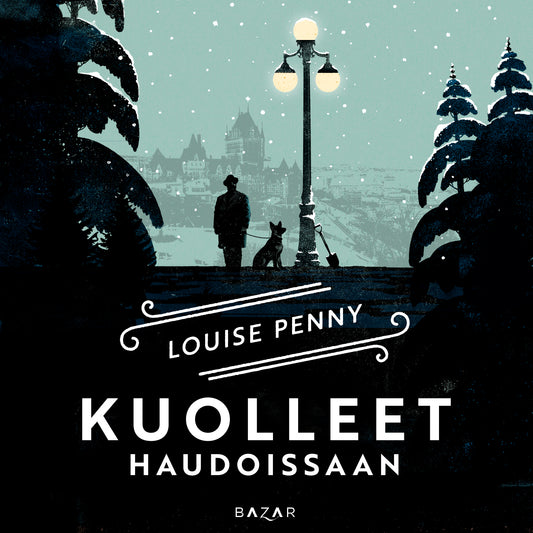 Kuolleet haudoissaan – Ljudbok