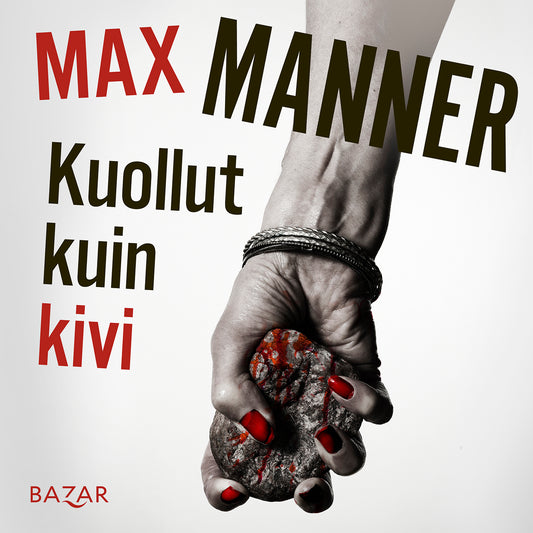 Kuollut kuin kivi – Ljudbok