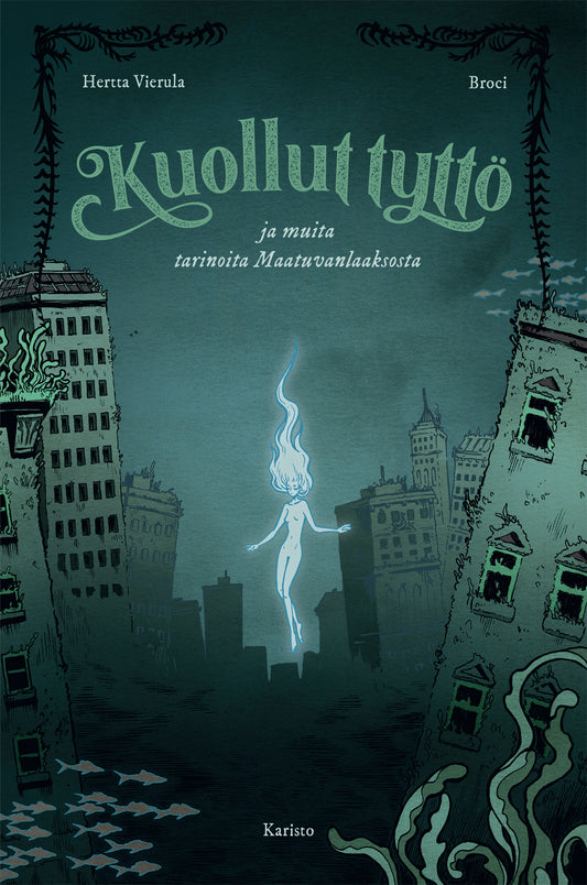 Kuollut tyttö ja muita tarinoita Maatuvanlaaksosta – E-bok