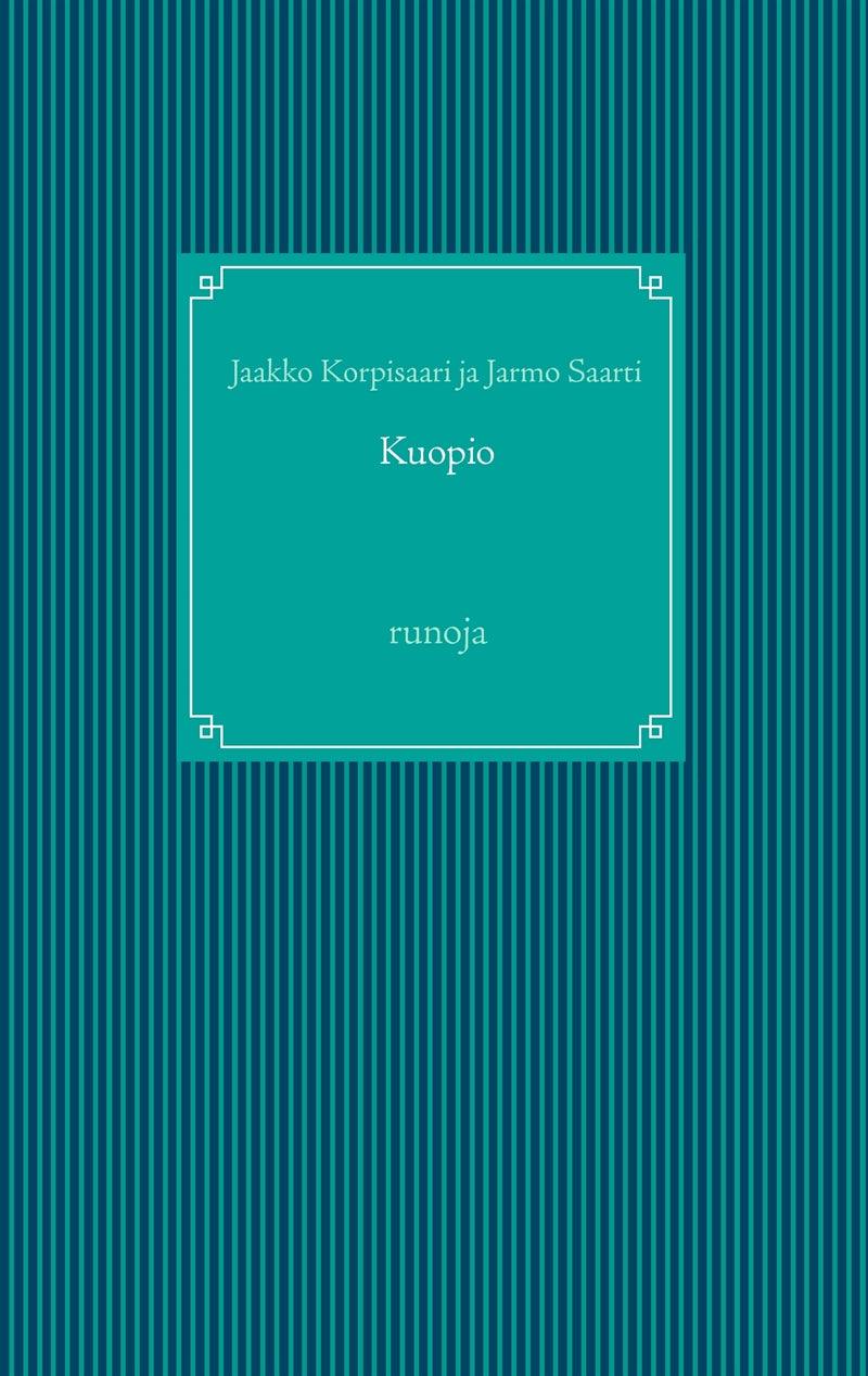 Kuopio: runoja – E-bok