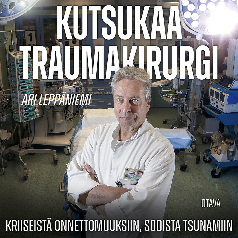 Kutsukaa traumakirurgi – Ljudbok