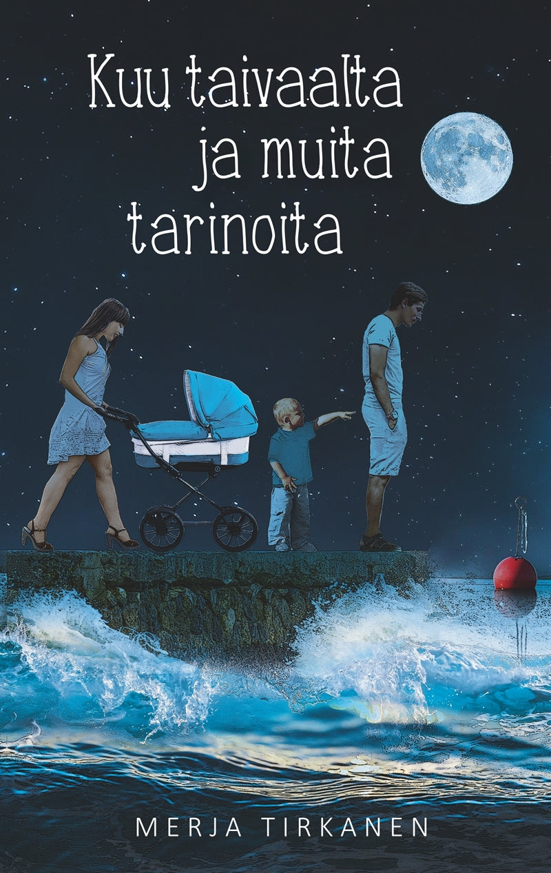 Kuu taivaalta ja muita tarinoita – E-bok