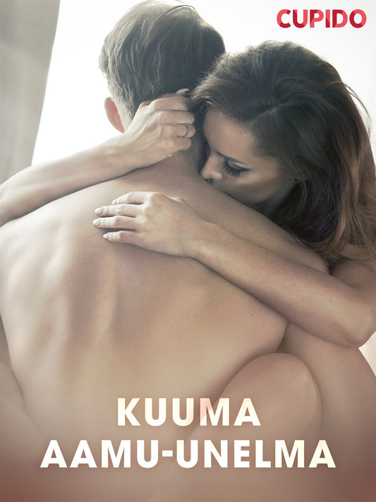 Kuuma aamu-unelma – E-bok