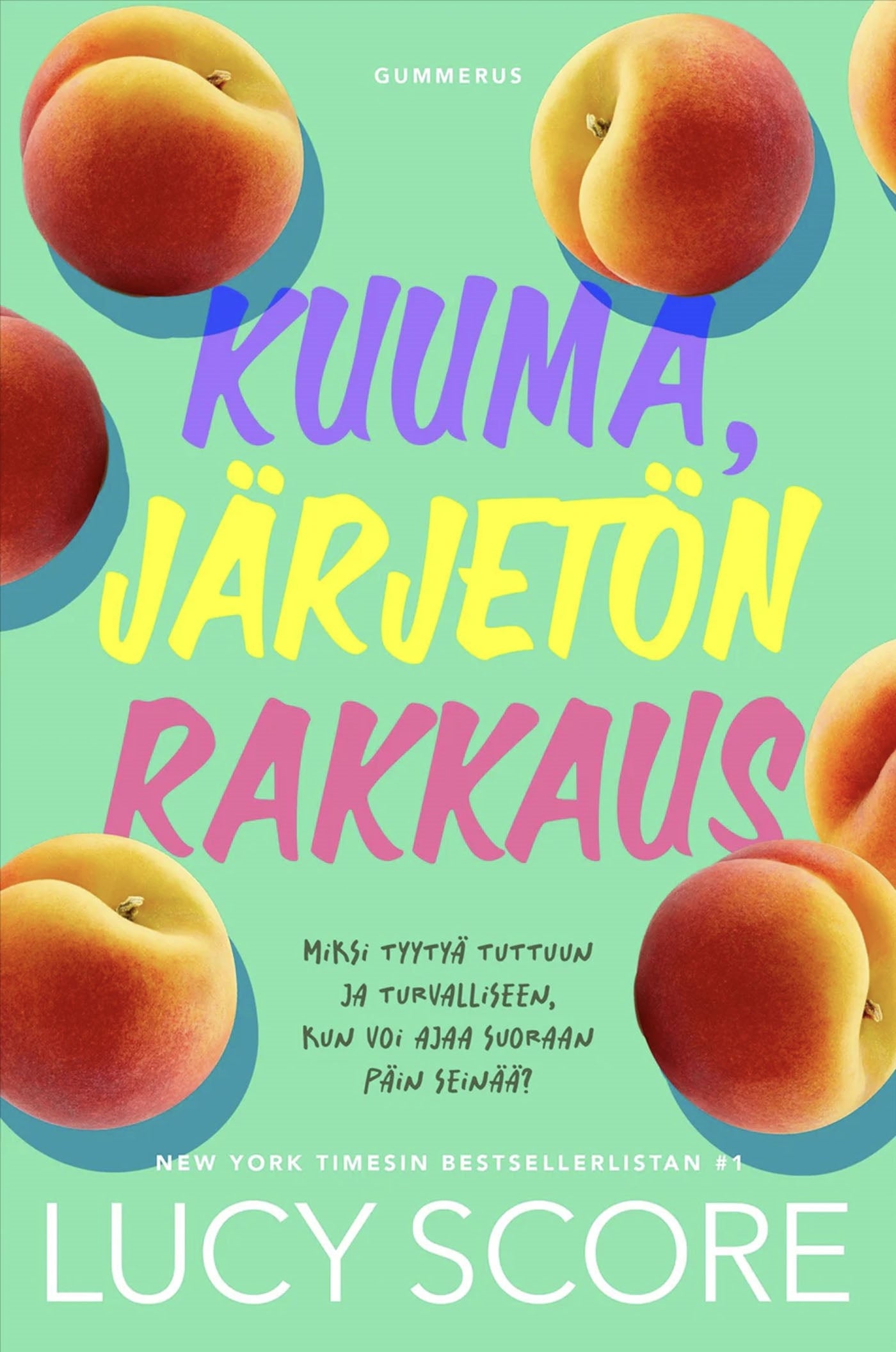 Kuuma, järjetön rakkaus – E-bok