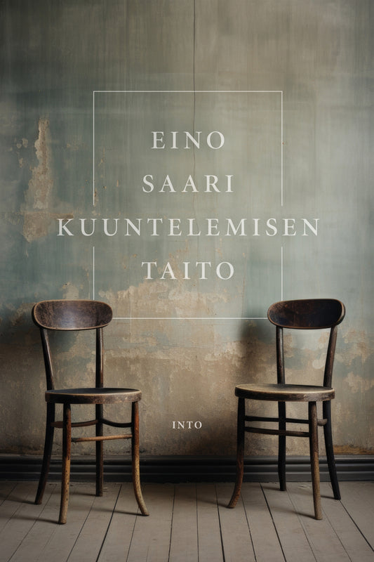 Kuuntelemisen taito – E-bok