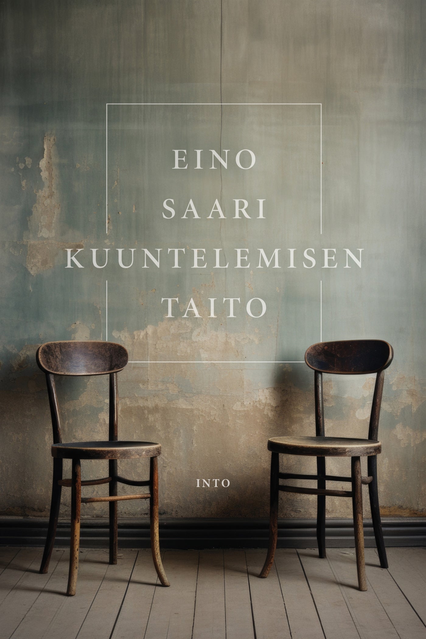 Kuuntelemisen taito – E-bok