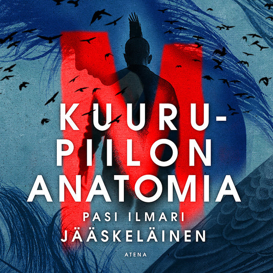 Kuurupiilon anatomia – Ljudbok