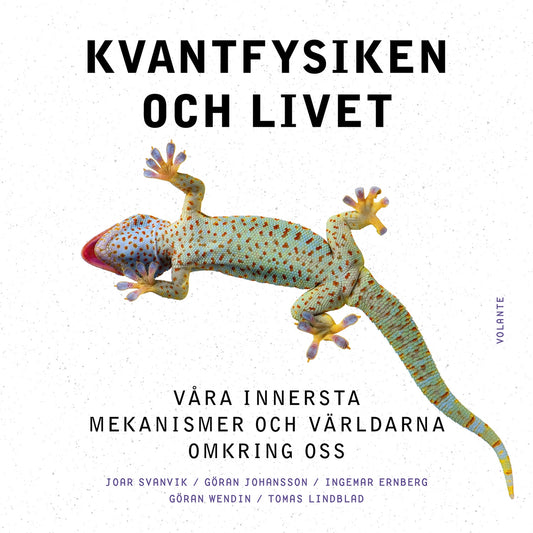 Kvantfysiken och livet : Våra innersta mekanismer och världarna omkring oss – Ljudbok