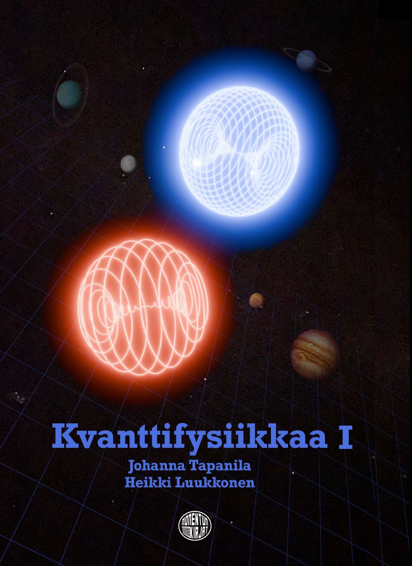 Kvanttifysiikkaa I – E-bok
