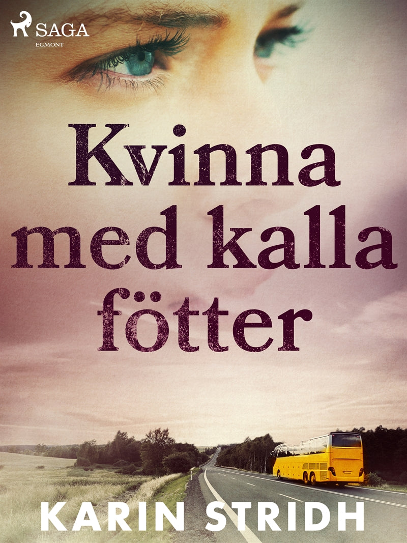 Kvinna med kalla fötter – E-bok