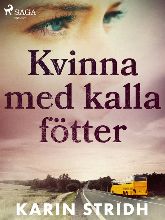 Kvinna med kalla fötter – E-bok