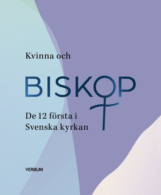 Kvinna och biskop – E-bok