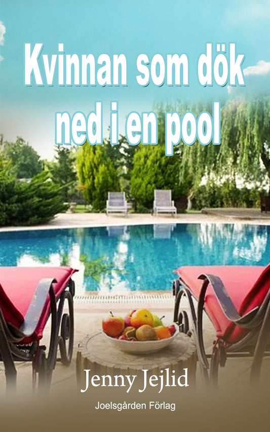Kvinnan som dök ned i en pool – E-bok