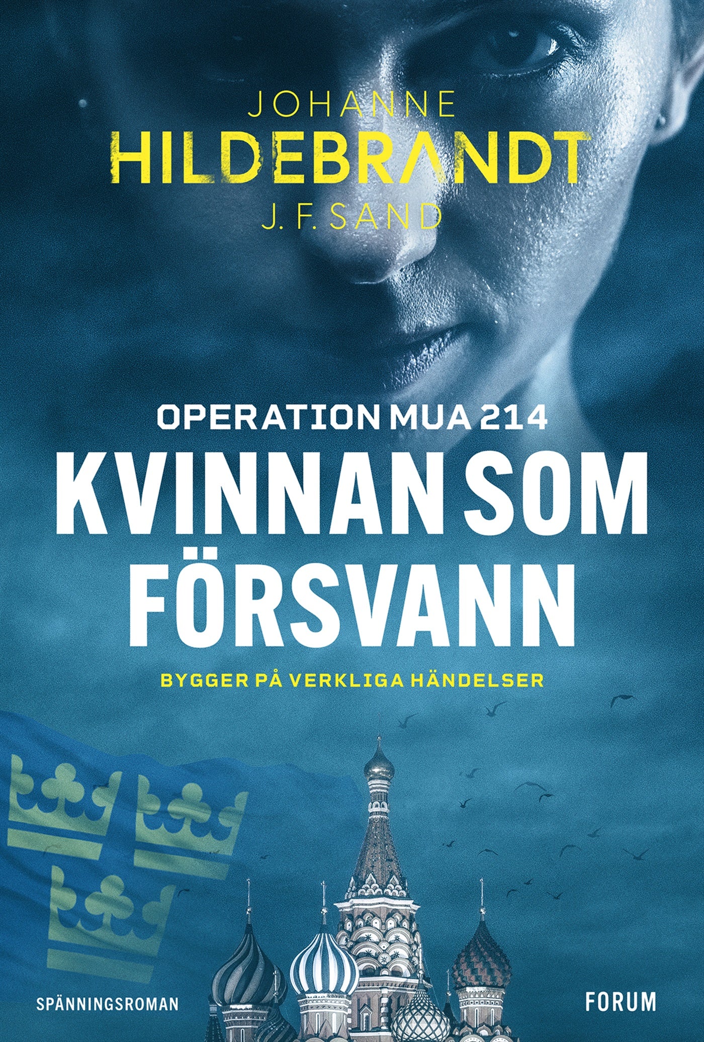 Kvinnan som försvann : operation MUA 214 – E-bok