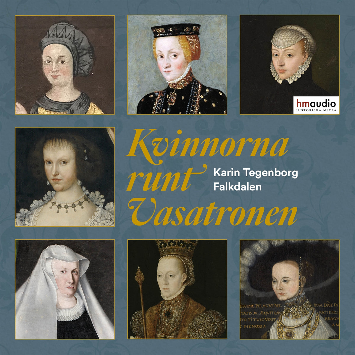 Kvinnorna runt Vasatronen – Ljudbok
