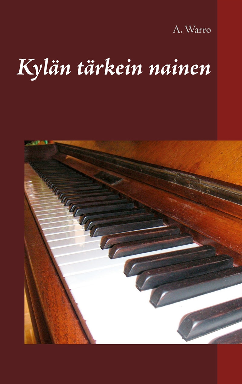 Kylän tärkein nainen – E-bok