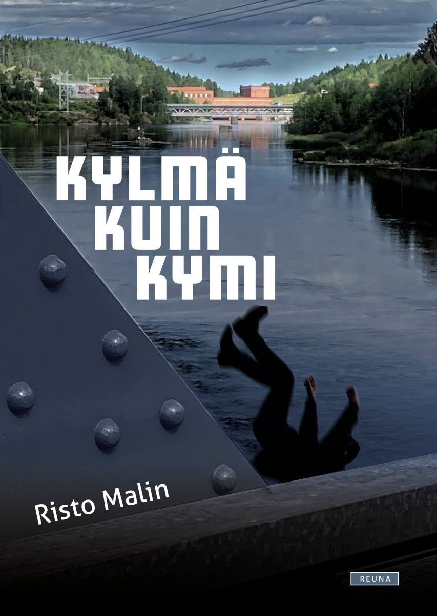 Kylmä kuin Kymi – E-bok