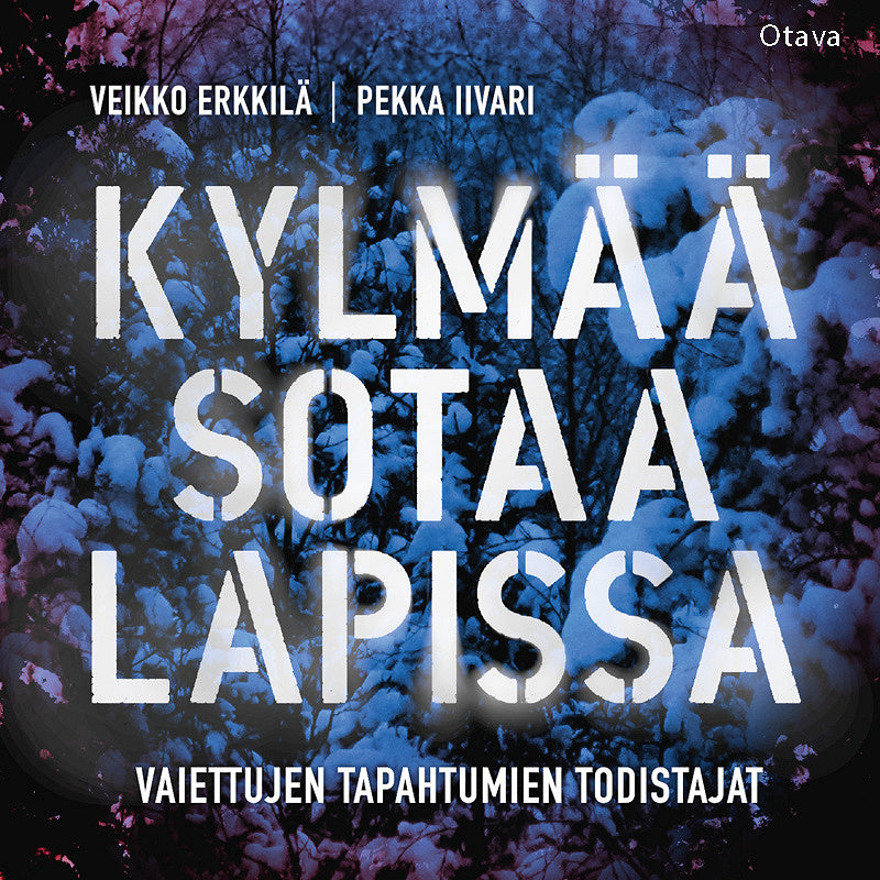 Kylmää sotaa Lapissa – Ljudbok