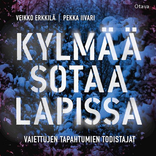 Kylmää sotaa Lapissa – Ljudbok