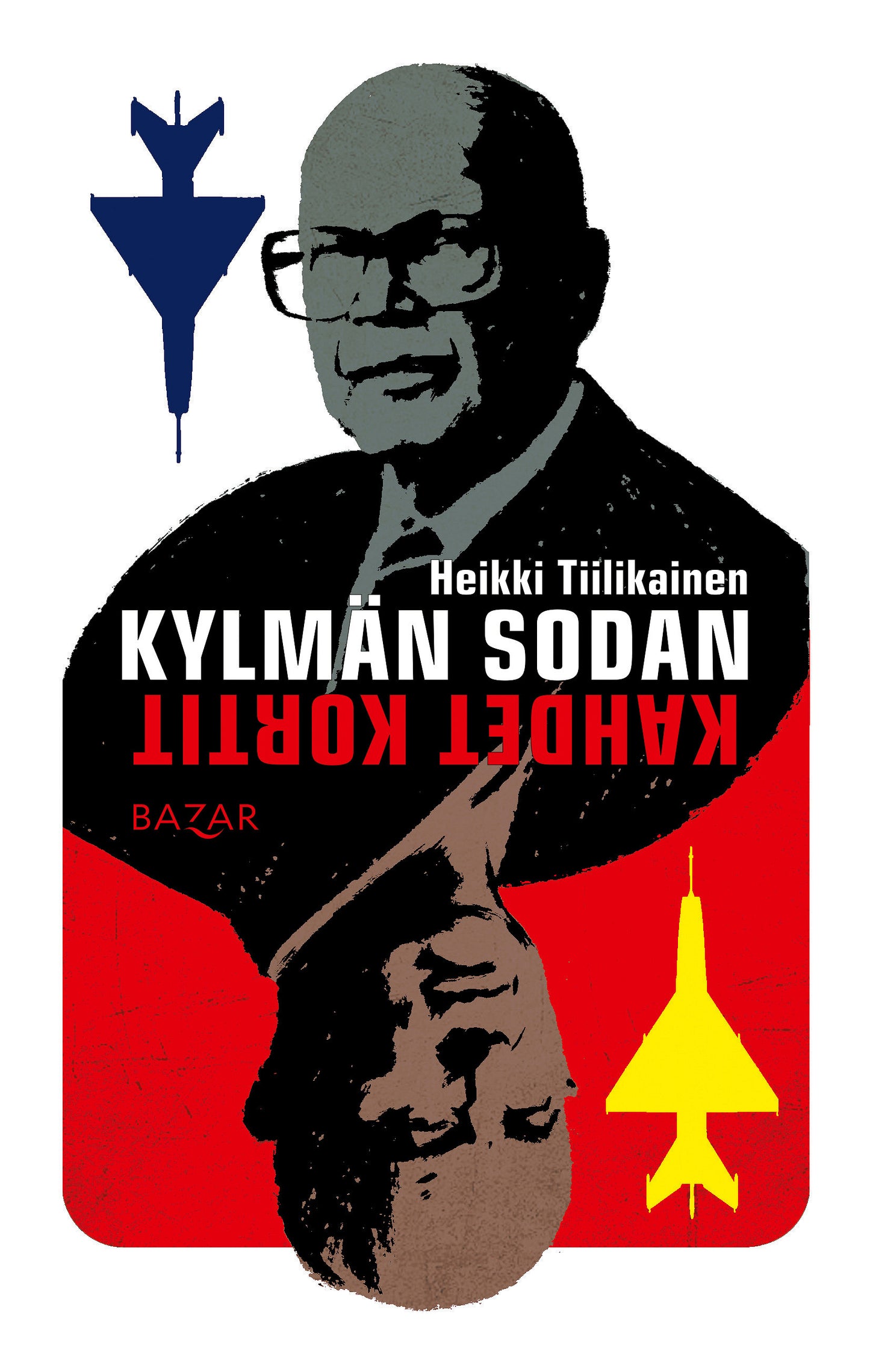 Kylmän sodan kahdet kortit – E-bok