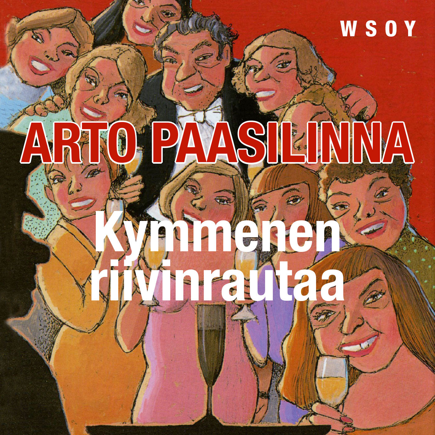 Kymmenen riivinrautaa – Ljudbok