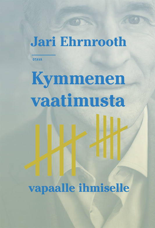 Kymmenen vaatimusta vapaalle ihmiselle – E-bok