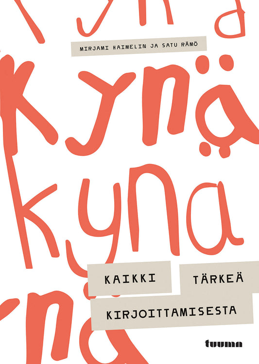 Kynä - Kaikki tärkeä kirjoittamisesta – E-bok