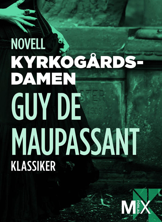 Kyrkogårdsdamen: novell – E-bok